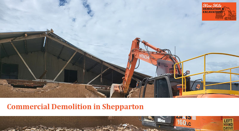 Commercial Demolition in Shepparton